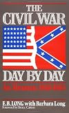The Civil War Day by Day: An Almanac, 1861-1865 (Da Capo Paperback)
