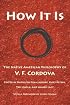 How It Is: The Native American Philosophy of V. F. Cordova
