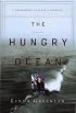 The Hungry Ocean: A Swordboat Captain's Journey