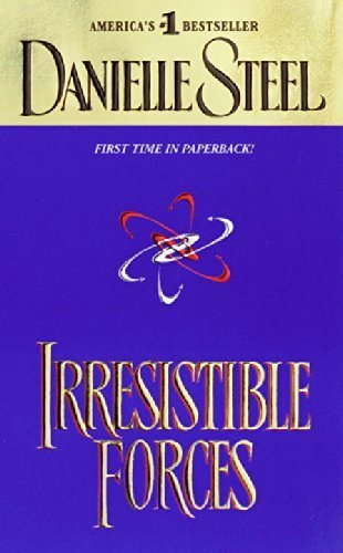 Irresistible Forces by Steel, Danielle (2000) Mass Market Paperback