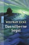 Produkt-Bild: Das silberne Segel.
