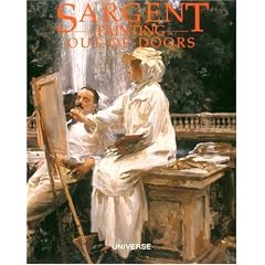 Sargent: Painting Out-Of-Doors