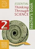 Essential Thinking Through Science