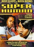 Superhuman - Missy Elliott And Busta Rhymes [2002]