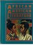 African American Literature: Voices in a Tradition