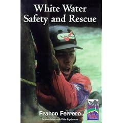 White Water Safety and Rescue