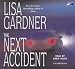The Next Accident (Audio CD)