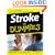 Stroke For Dummies