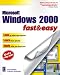 Books : Microsoft Windows 2000 Fast & Easy