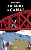 Revue Seuil  / Au bout du canal