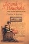 Beyond the Household: Women's Place in the Early South, 1700-1835 (Comstock Classic Handbooks)