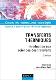 Transferts thermiques : Cours et exercices corrigés