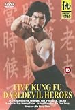 Five Kung Fu Daredevil Heroes [DVD]