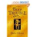 Deep Trouble (Pure Dead)