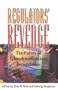 The Regulators' Revenge: The Future of Telecommunications Deregulation