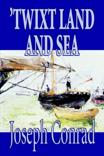 'Twixt Land and Sea Tales