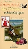 L'Almanach des dictons m�t�orologiques
