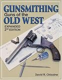 Gunsmithing - Guns of the Old West (Gunsmithing)