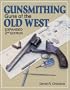 Gunsmithing - Guns of the Old West (Gunsmithing)