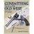 Gunsmithing - Guns of the Old West (Gunsmithing)