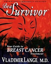 Be a Survivor: Your Guide to Cancer Treatment with DVD