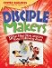 Book Disciple Makers (Power Builders Curriculum for Ages 610)