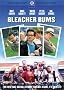 Bleacher Bums Bleacher Bums