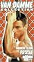 The Van Damme Collection (Nowhere to Run / Double Team / Maximum Risk) [VHS]