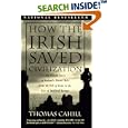 How the Irish Saved Civilization (Hinges of History) by  Thomas Cahill