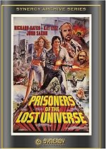 Watch Prisoners Of The Lost Universe Online.