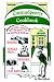 Curmudgeon's Cookbook: Recipes, Hints & Advice for Brides, Singlemen, Geezers, & Old Bats
