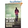 Lost Memory of Skin