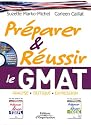 Pr&eacute;parer et r&eacute;ussir le GMAT : Analyse-Critique-Expression (1C&eacute;d&eacute;rom)