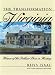 The Transformation of Virginia, 1740-1790 (Published for the Omohundro Institute of Early American History and Culture, Williamsburg, Virginia)