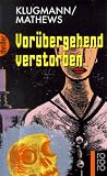 Produkt-Bild: Vor&uuml;bergehend verstorben: Vorubergehend Verstorben
