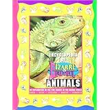 encyclopedia of bizarre and beautiful animals