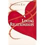 Loving Relationships