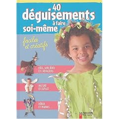 40 d�guisements � faire soi-m�me
