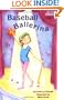 Baseball Ballerina (Step into Reading, Step 3)