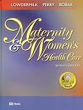 Maternity and Women s Health Care (with CD-Rom)