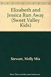 Elizabeth and Jessica run away