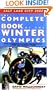 The Complete Book of the Winter Olympics (Complete Book of the Olympics)