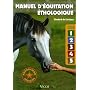 Manuel d'�quitation �thologique : Savoirs 1 � 5