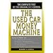 The Used Car Money Machine