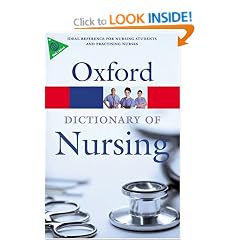 A Dictionary of Nursing (Oxford Paperback Reference)