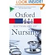 A Dictionary of Nursing (Oxford Paperback Reference)