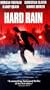 Hard Rain [VHS]