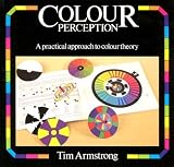 Review Tarquin Publications  / Colour Perception: A Practical Approach to Colour Theory