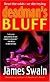 Deadman's Bluff: A Novel