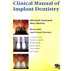 Clinical Manual of Implant Dentistry by  Mithridade Davarpanah, Henry Martinez, Myriam Kebir, and Jean-Francois Tecucianu